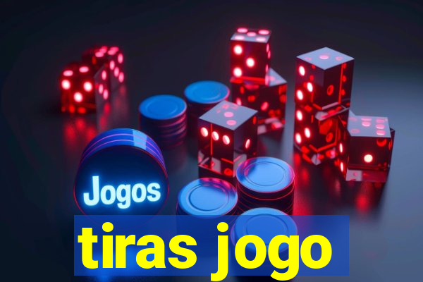 tiras jogo